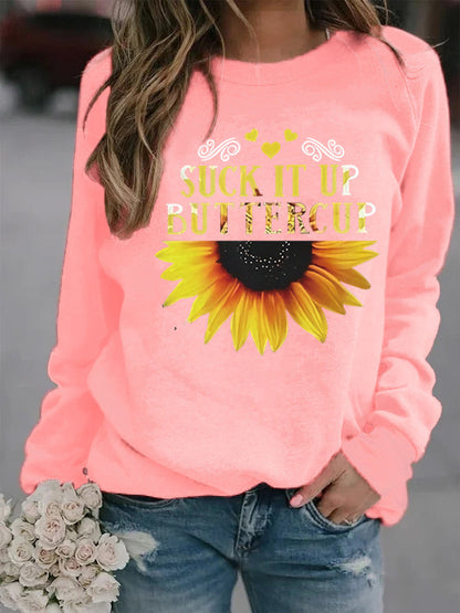 Damen Sweatshirt Sonnenblume Aufdruck Motivierender Spruch Eveloria